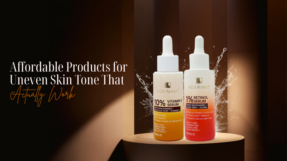 Affordable Products for Uneven Skin Tone That Actually Work